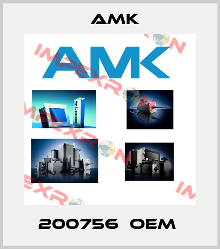 200756  OEM  AMK