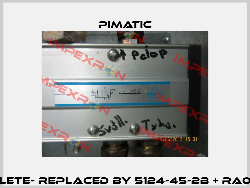 3124-45-2-B OBSOLETE- REPLACED BY 5124-45-2B + RA0460012 (2 pieces)  Pimatic