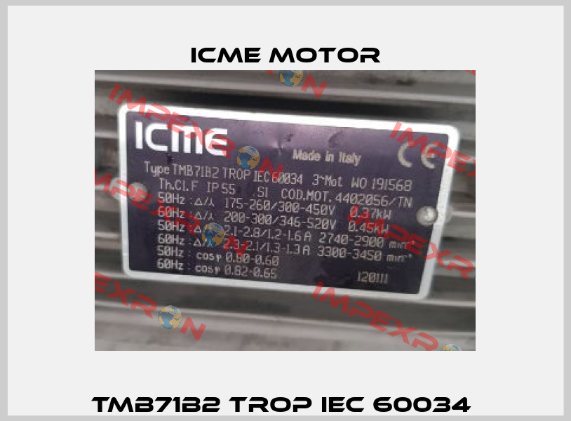 TMB71B2 TROP IEC 60034  Icme Motor