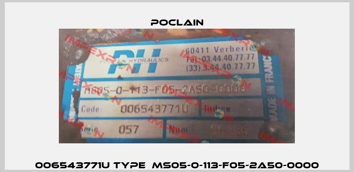 006543771U Type  MS05-0-113-F05-2A50-0000 Poclain
