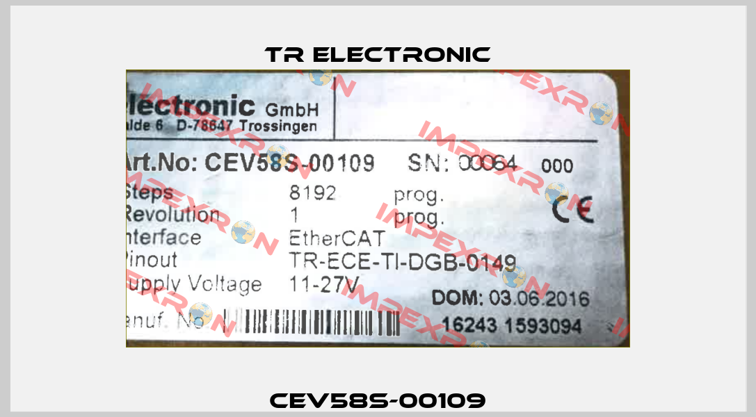 CEV58S-00109 TR Electronic