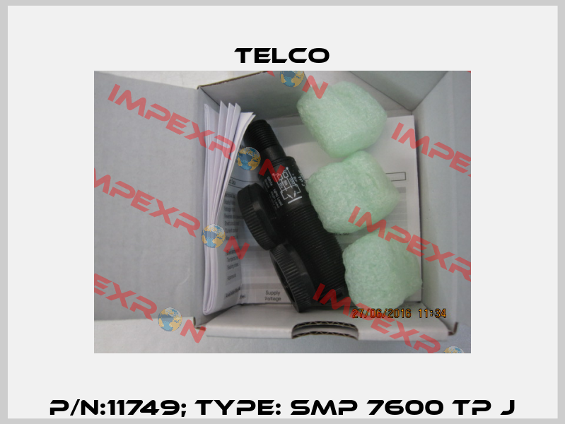 P/N:11749; Type: SMP 7600 TP J Telco