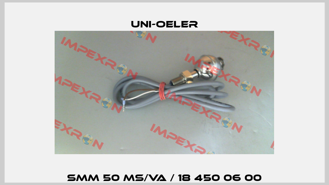 SMM 50 MS/VA / 18 450 06 00 Uni-Oeler