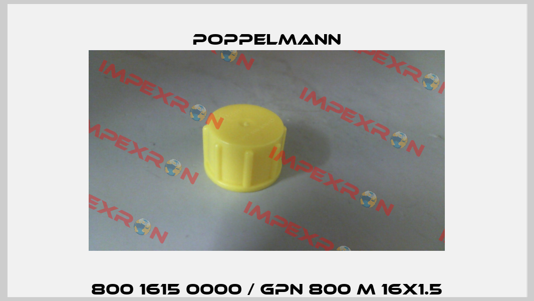 800 1615 0000 / GPN800/800M16x1.5 Poppelmann