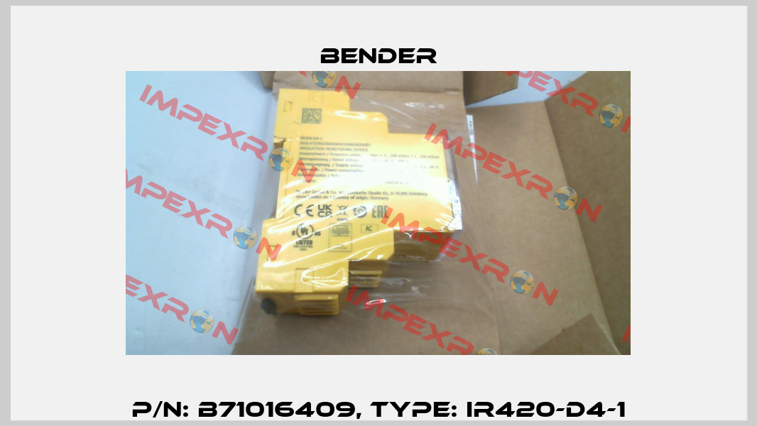 p/n: B71016409, Type: IR420-D4-1 Bender