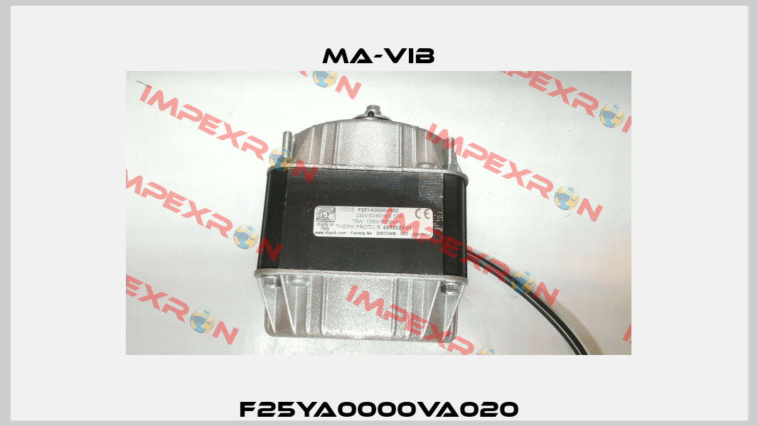 F25YA0000VA020 MA-VIB